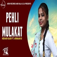 Pehli Mulakat