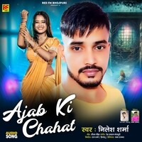 Ajab Si Chahat