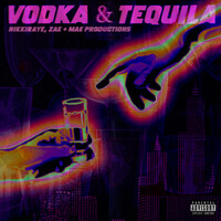 Vodka & Tequila