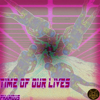 Time of Our Lives