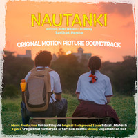 Nautanki (Original Motion Picture Soundtrack)