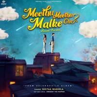 Meethu Meethu Malke Che-Female Version (From ''Selenophile'')