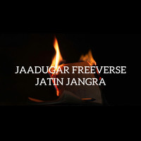 Jaadugar (Freeverse)