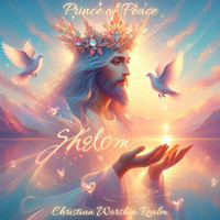 Shalom Prince of Peace