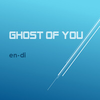 Ghost of You