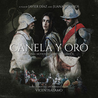 Canela Y Oro (Original Motion Picture Soundtrack)