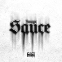 Sauce Song Download: Play & Listen Sauce all MP3 Song by by JMAYZ @Gaana