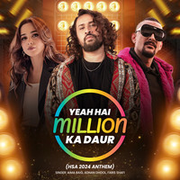 Yeah Hai Million Ka Daur (Hsa 2024 Anthem)