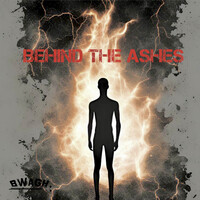 Behind the Ashes