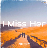 I Miss Her Song Download: Play & Listen I Miss Her all MP3 Song by ...