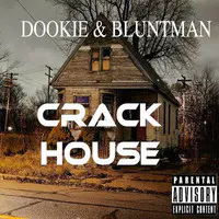 Crack House