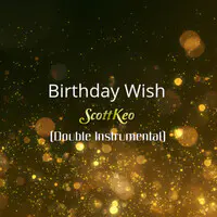 Birthday Wish (Instrumental)