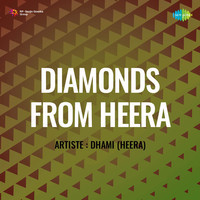 Diamonds From Heera