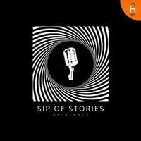 SIP OF STORIES - They Desreved - season - 1
