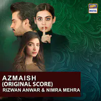 Azmaish (Original Score)