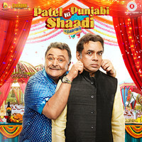 Patel Ki Punjabi Shaadi (Original Motion Picture Soundtrack)