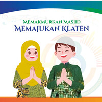 Memakmurkan Masjid Memajukan Klaten