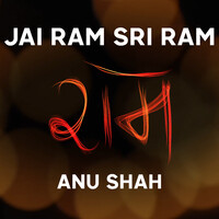 Jai Ram Sri Ram