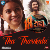 Tha Tharikida (From "18am Padi")