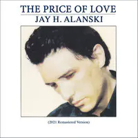 The Price of Love (2021 Remastered Version)