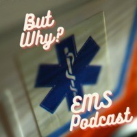 But Why EMS Podcast - season - 1