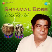 Shyamal Bose - Tabla Recital