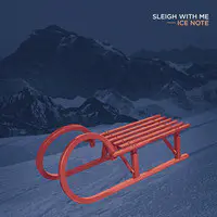 Sleigh with Me