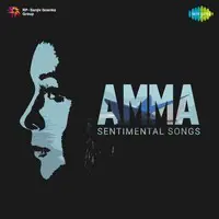 Amma Sentimental Songs
