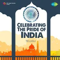 Celebrating The Pride of India - Telugu