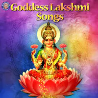 Goddess Lakshmi Songs