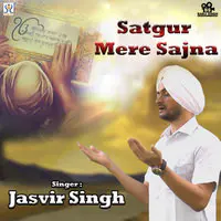 Satgur Mera Sajna