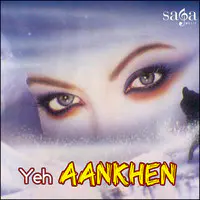 Yeh Aankhen