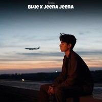 Blue X Jeena Jeena