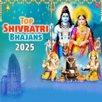 Top Shivratri Bhajans 2025