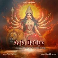 Aaja Datiye