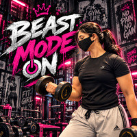Beast Mode On MP3 Song Download: Play & Download New Beast Mode On MP3 ...