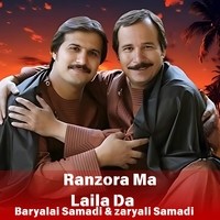 Ranzora Ma Laila Da