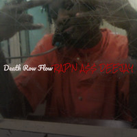 Death Row Flow