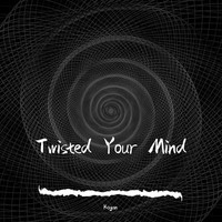 Twisted Your Mind