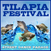 Tilapia Festival (Street Dance Parade)