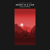 Heart Is a Liar (Axollo Remix)