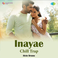 Inayae - Chill Trap