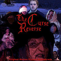 The Curse Reverse (Original Motion Picture Soundtrack)