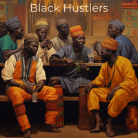 Black Hustlers
