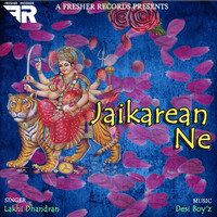 Jaikarean Ne - Lakhi Dhandra