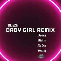Baby Girl (Remix)
