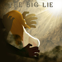 The Big Lie