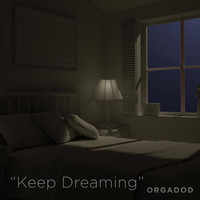 ฝันต่อ (Keep Dreaming)