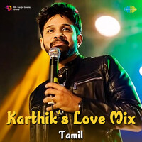 Karthiks Love Mix - Tamil