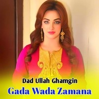 Gada Wada Zamana